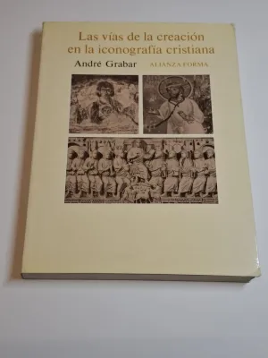 LAS VÍAS DE LA CREACIÓN EN LA ICONOGRAFÍA CRISTIANA