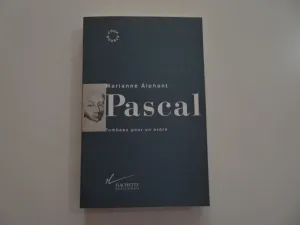PASCAL. TOMBEAU POUR UN ORDRE