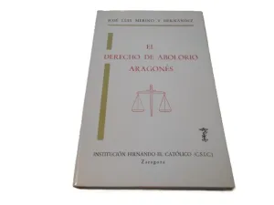 EL DERECHO DE ABOLORIO ARAGONÉS