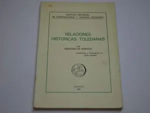 RELACIONES HISTÓRICAS TOLEDANAS