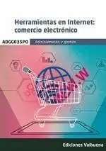 ADGG035PO HERRAMIENTAS EN INTERNET: COMERCIO ELECTRÓNICO