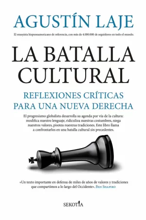 LA BATALLA CULTURAL. REFLEXIONES CRITICAS PARA UNA NUEVA DERECHA