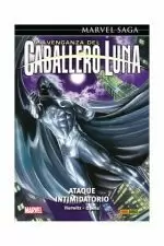 MARVEL SAGA CABALLERO LUNA 6. ATAQUE INTIMIDATORIO MARVEL SAGA CABALLERO LUNA 6. ATAQUE INTIMIDATORIO