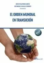 EL ORDEN MUNDIAL EN TRANSICIÓN