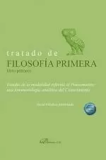 TRATADO DE FILOSOFÍA PRIMERA. LIBRO PRIMERO. ESTUDIO DE LA MODALIDAD REFERIDO AL PENSAMIENTO