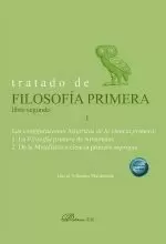 TRATADO DE FILOSOFÍA PRIMERA. LIBRO SEGUNDO. LAS CONFIGURACIONES HISTÓRICAS DE LA CIENCIA PRIMERA. VOLUMEN I