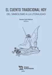EL CUENTO TRADICIONAL HOY DEL SIMBOLISMO A LA LITERALIDAD