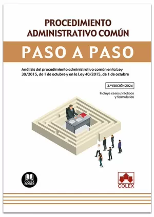 PROCEDIMIENTO ADMINISTRATIVO COMÚN. PASO A PASO (3.ª EDICIÓN)