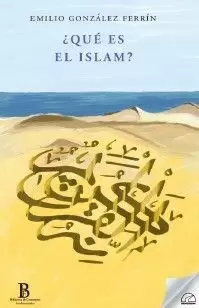 ¿QUÉ ES EL ISLAM?