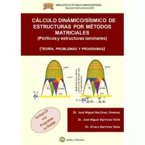 CALCULO DINAMICO/SISMICO DE ESTRUCTURAS POR METODOS MATRICIALES