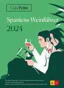 GUIA PEÑIN SPANIENS WEINFUHRER 2024