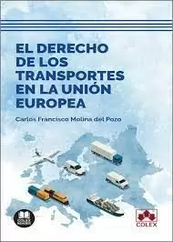EL DERECHO DE LOS TRANSPORTES EN LA UNIÓN EUROPEA