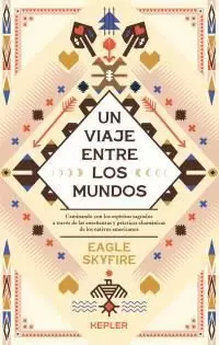 UN VIAJE ENTRE LOS MUNDOS