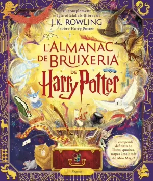 L'ALMANAC DE BRUIXERIA DE HARRY POTTER L'ALMANAC DE BRUIXERIA DE HARRY POTTER