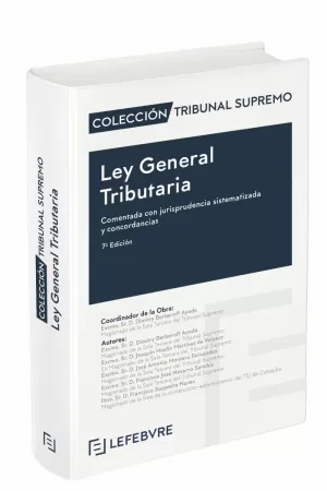 LEY GENERAL TRIBUTARIA COMENTADA 7ª EDICIÓN