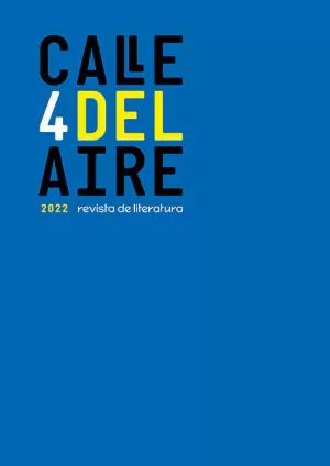 CALLE DEL AIRE. REVISTA DE LITERATURA, 4 CALLE DEL AIRE. REVISTA DE LITERATURA, 4