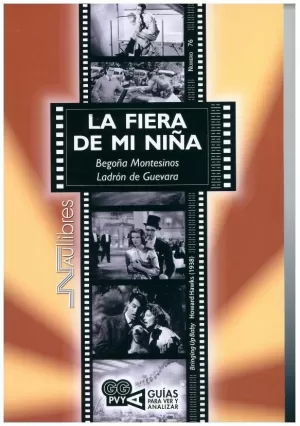 LA FIERA DE MI NIÑA. (BRINGING UP BABY), HOWARD HAWKS (1938)
