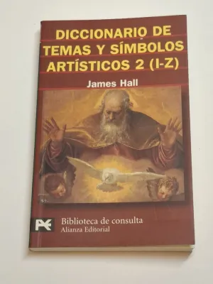 DICCIONARIO DE TEMAS Y SÍMBOLOS ARTÍSTICOS, 2 (I-Z)
