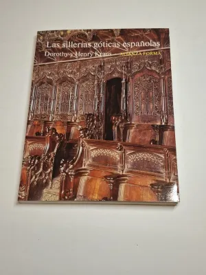 LAS SILLERÍAS GÓTICAS ESPAÑOLAS