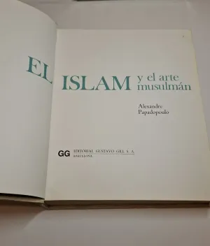 EL ISLAM Y EL ARTE MUSULMAN