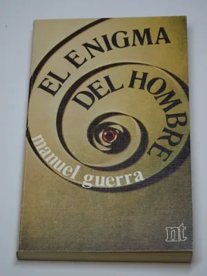 EL ENIGMA DEL HOMBRE. DE LA ANTROPOLOGÍA A LA RELIGIÓN