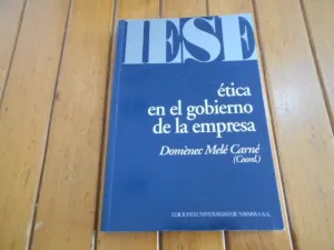 ÉTICA EN EL GOBIERNO DE LA EMPRESA. V COLOQUIO DE ÉTICA EMPRESARIAL Y ECONÓMICA