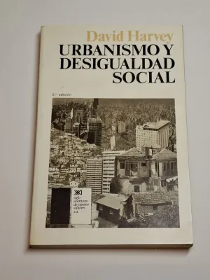 URBANISMO Y DESIGUALDAD SOCIAL