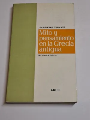 MITO Y PENSAMIENTO EN LA GRECIA ANTIGUA