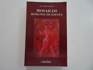 MOSAICOS ROMANOS DE ESPAÑA