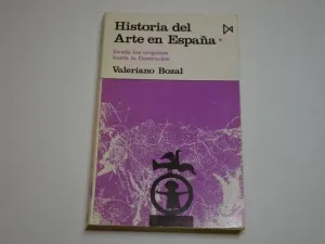 HISTORIA DEL ARTE EN ESPAÑA. I, DESDE LOS ORÍGENES HASTA LA ILUSTRACIÓN
