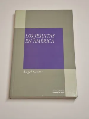 LOS JESUITAS EN AMÉRICA