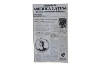HISTORIA DE AMÉRICA LATINA. HECHOS - DOCUMENTOS - POLÉMICA. ESPAÑA EN 1492. TOMO I