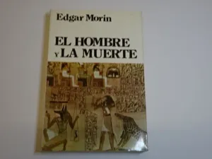 EL HOMBRE Y LA MUERTE