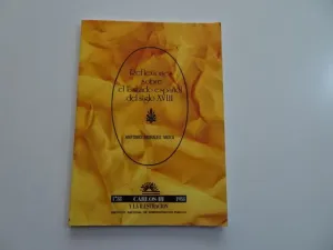 REFLEXIONES SOBRE EL ESTADO ESPAÑOL DEL SIGLO XVIII