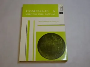 LA HISTORIA EN EL CONTEXTO DE LAS CIENCIAS HUMANAS Y SOCIALES. HOMENAJE A MARCELO VIGIL PASCUAL