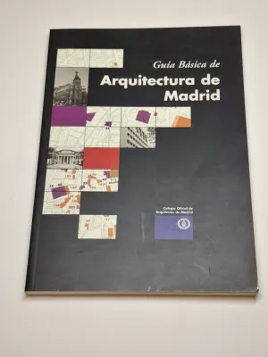 GUIA BÁSICA DE ARQUITECTURA DE MADRID