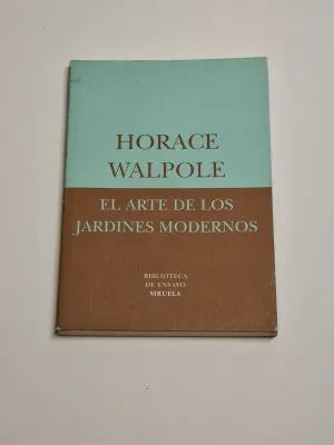 EL ARTE DE LOS JARDINES MODERNOS