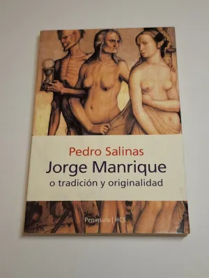 JORGE MANRIQUE O TRADICIÓN Y ORIGINALIDAD
