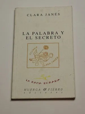 LA PALABRA Y EL SECRETO