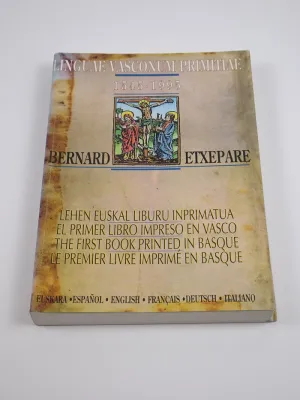 LINGUAE VASCONUM PRIMITIAE 1545 - 1995