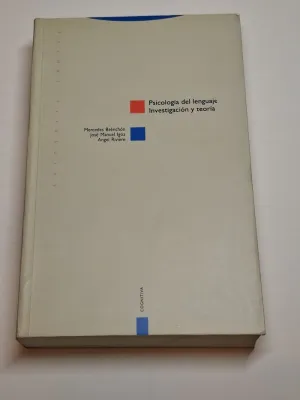 PSICOLOGÍA DEL LENGUAJE. INVESTIGACION Y TEORÍA