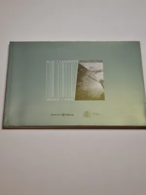 ALAS Y CASARIEGO ARQUITECTOS 2002-1955