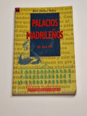 PALACIOS MADRILEÑOS DEL SIGLO XVIII