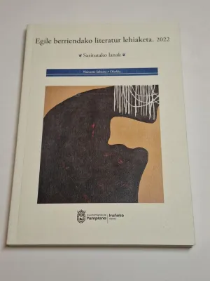 EGILE BERRIENDAKO LITERATUR LEHIAKE. 2022