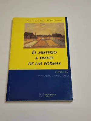 EL MISTERIO A TRAVES DE LAS FORMAS