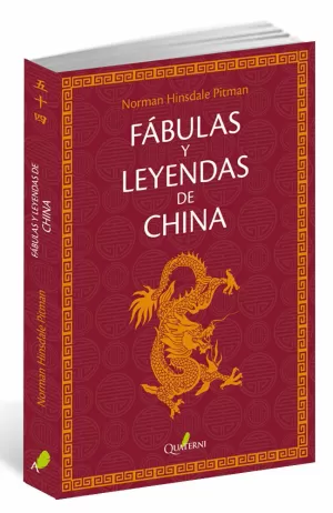 FÁBULAS Y LEYENDAS DE CHINA FÁBULAS Y LEYENDAS DE CHINA