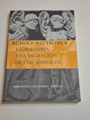LA ALEGORÍA Y LA MIGRACIÓN DE LOS SÍMBOLOS