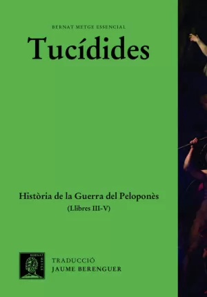 HISTÒRIA DE LA GUERRA DEL PELOPONNÈS (VOL. II)