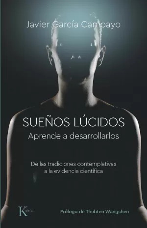 SUEÑOS LUCIDOS. APRENDE A DESARROLLARLOS