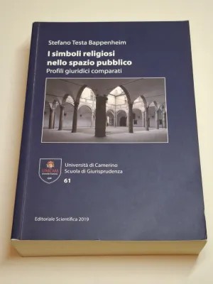 I SIMBOLI RELIGIOSI NELLO SPAZIO PUBBLICO. PROFILI GIURIDICI COMPARATI